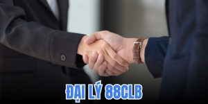 Đại Lý 88CLB: Công Việc Trong Mơ Của Các Nhà Đầu Tư 2025