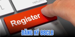 Đăng Ký 88CLB: Nhanh Gọn, Đơn Giản Nhưng Lợi Ích Hấp Dẫn